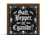 Кухненска табела " Сол пипер или цианид